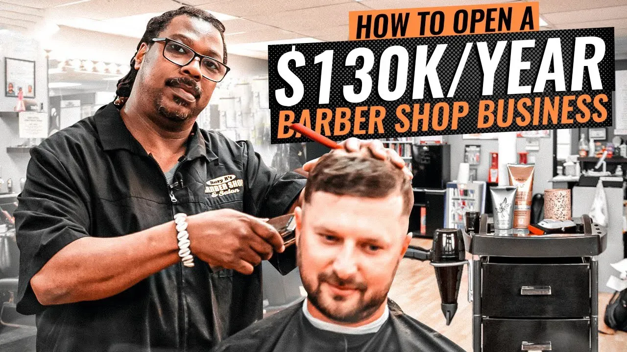 Start A 130K Per Year Barbershop 