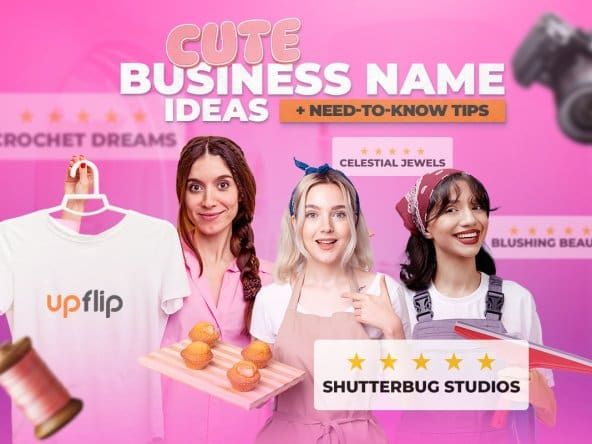 Women business owners surrounded by five-star cute business name ideas with text that reads "cute business name ideas + need-to-know tips" hovering overhead