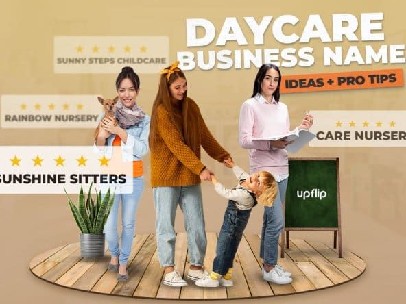 Women daycare and pet care providers, one playing with a child and another holding a small dog, surrounded by five-star daycare business names and text that reads "Daycare business name ideas + pro tips" hovering overhead