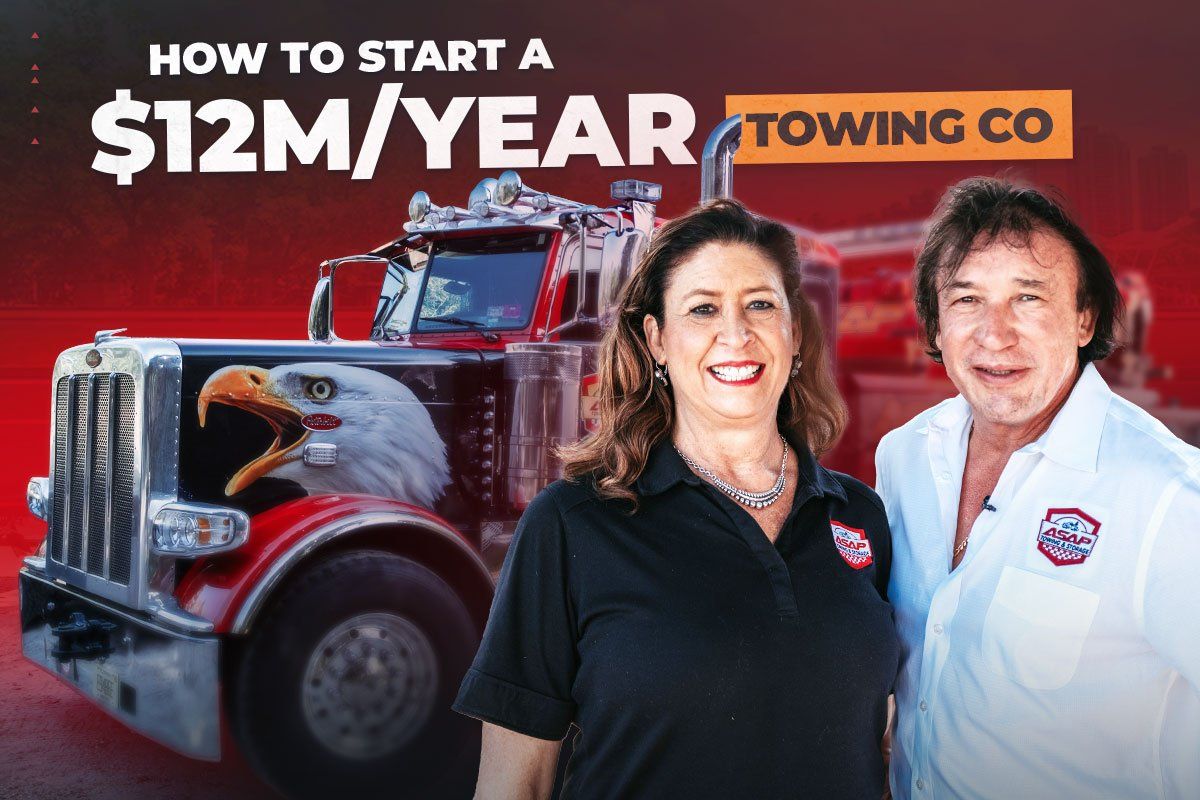 ASAP Towing owners in front of a large tow truck with text that reads "How to start a $12M/year towing co." hovering overhead